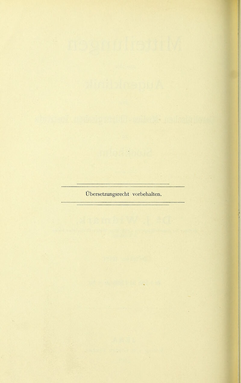 übersetzungsrecht vorbehalten.