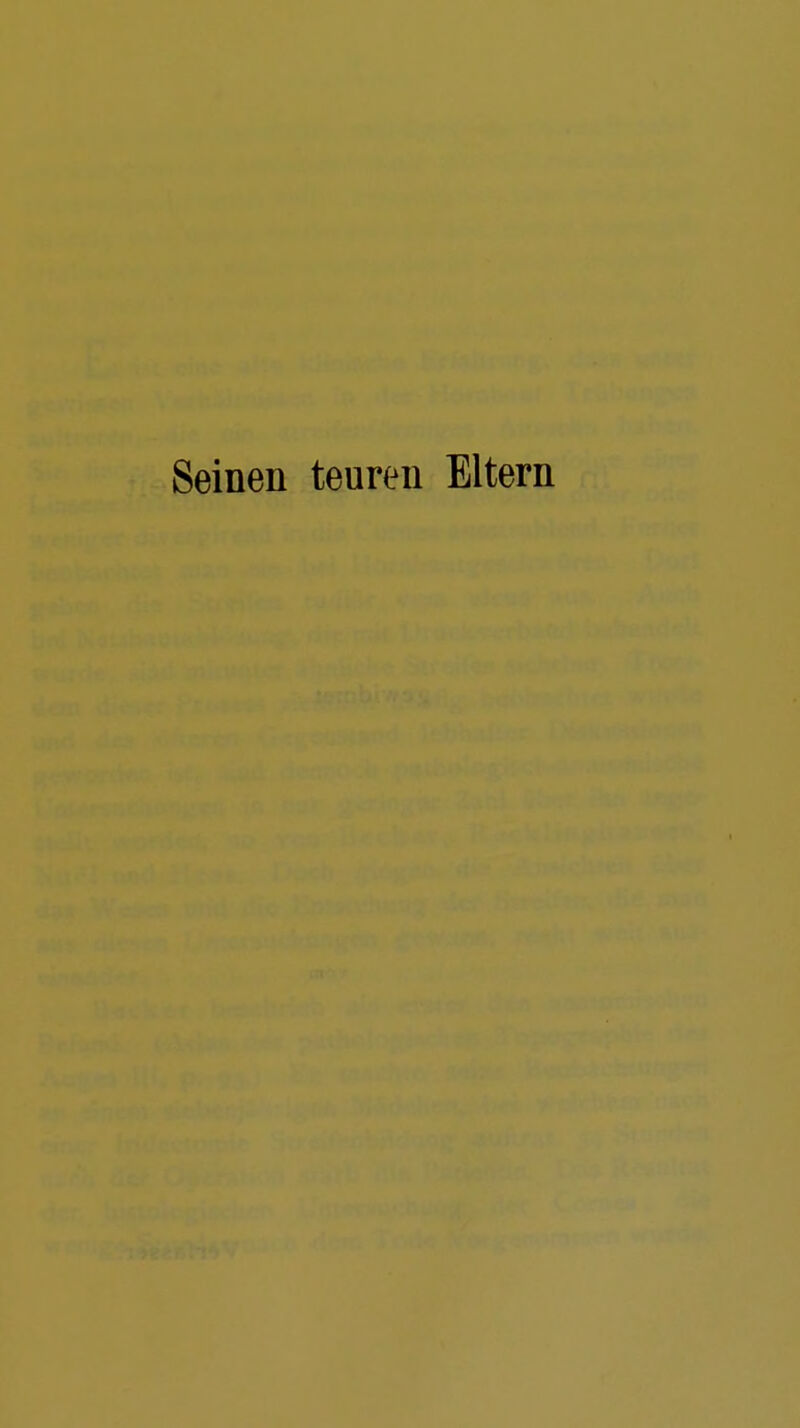 Seinen teuren Eltern