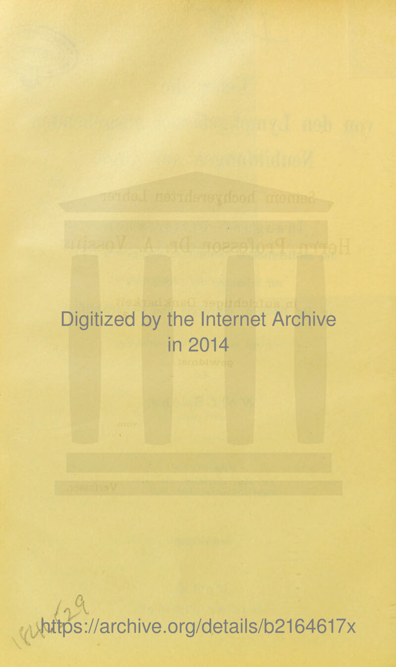 Digitized by the Internet Archive in 2014 Mtps://archi