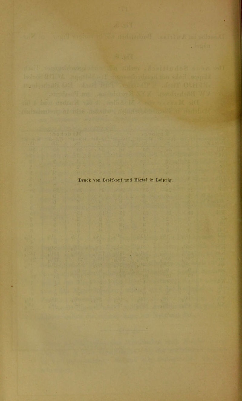 Druck von Breitkopf und Härtel in Leipzig.