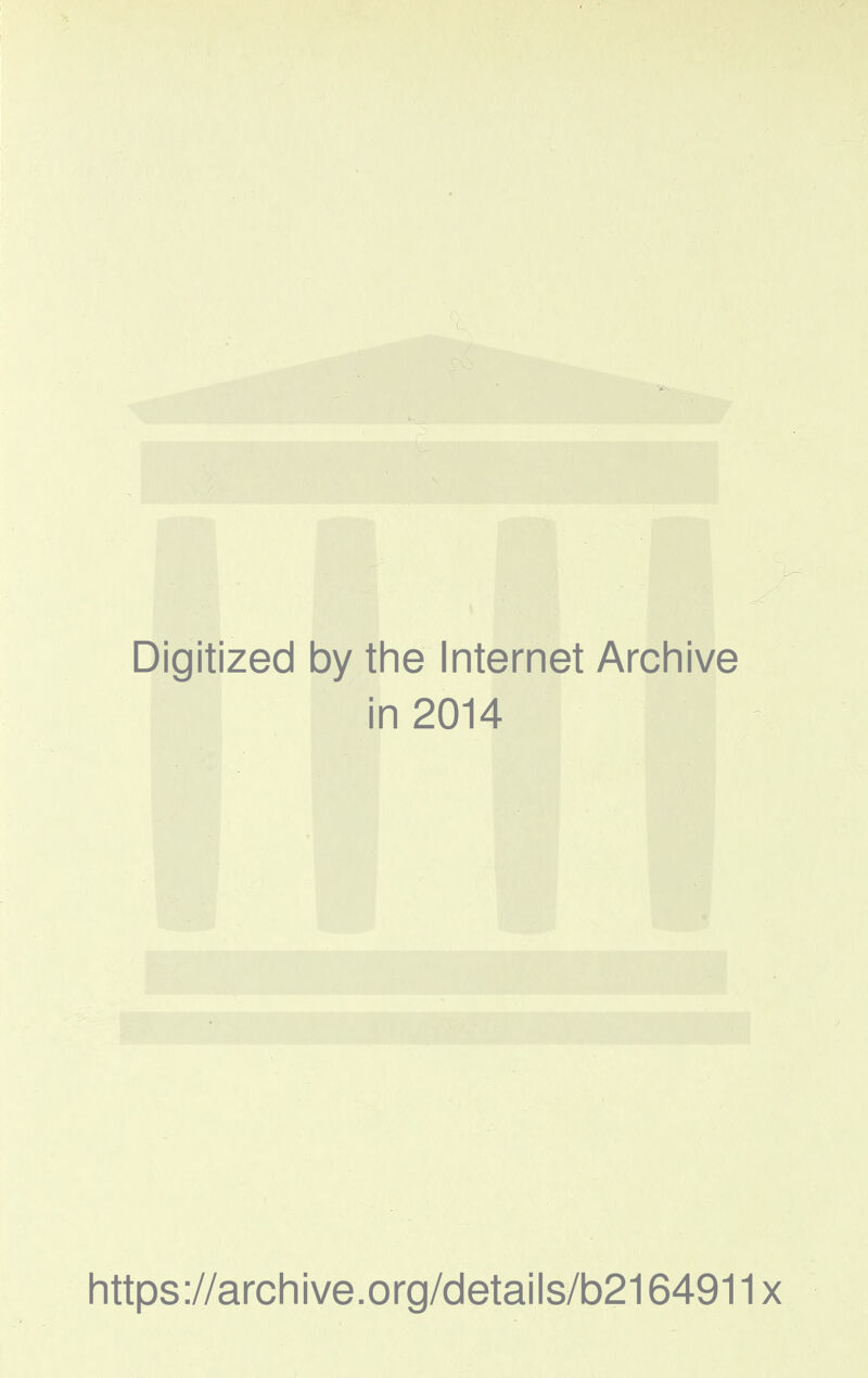 Digitized 1 by the Internet Archive in 2014 https://archive.org/details/b2164911x