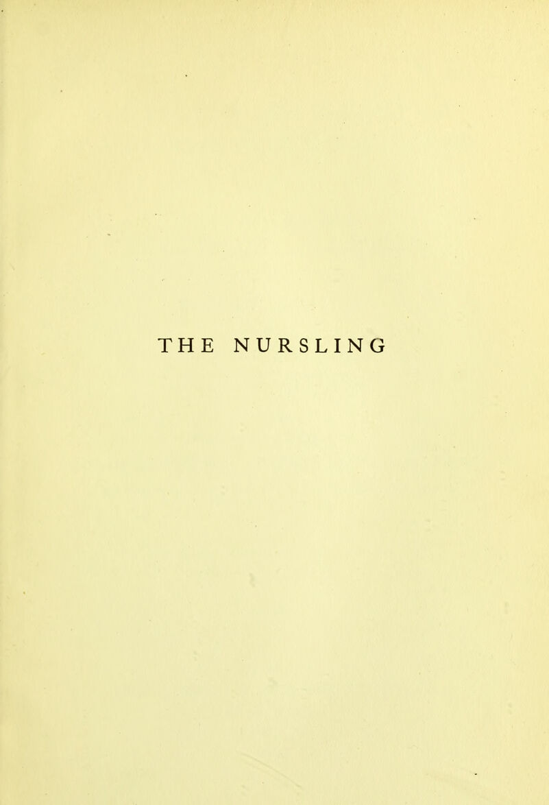 THE NURSLING