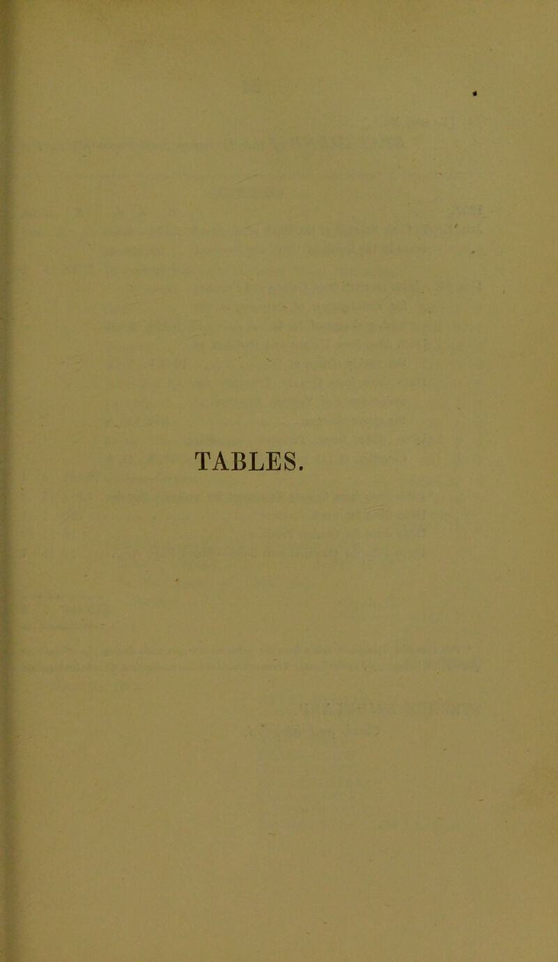 TABLES.
