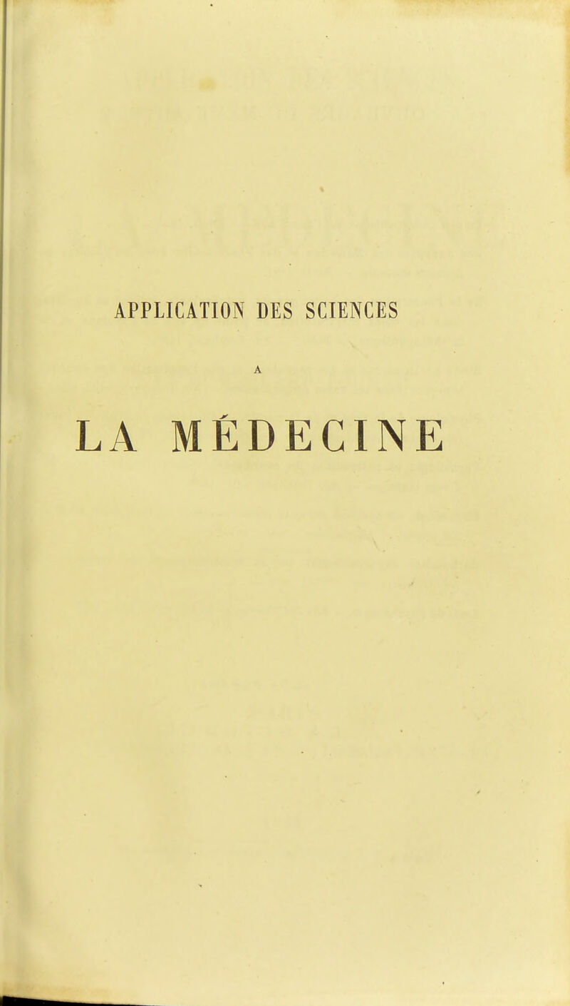 LA MÉDECINE