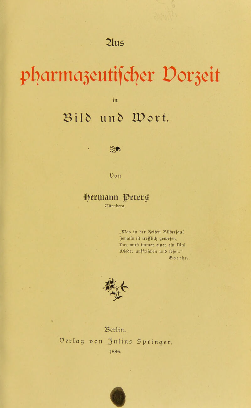 2lU5 Bilö nnb Wort Von i|ermann Ptttt^ „EDas in her §e\ten Silberfaal 3cnta[s ijl ttcfflicf} gcroefcn, Iias tnirb immer einet ein ITInl tDiebcr auffrifdjcn unb lefen. <S 0 c 11) s. Berlin. Der lag von 3uItU5 Springer. •