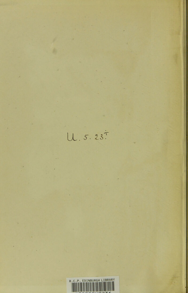 LL- s- 25^ R.c.p. EDINBURGH LIBRARY