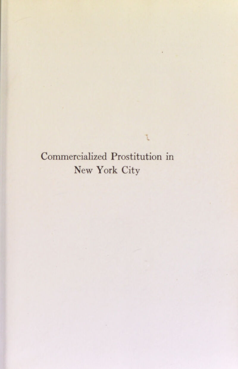 Commercialized Prostitution in New York City