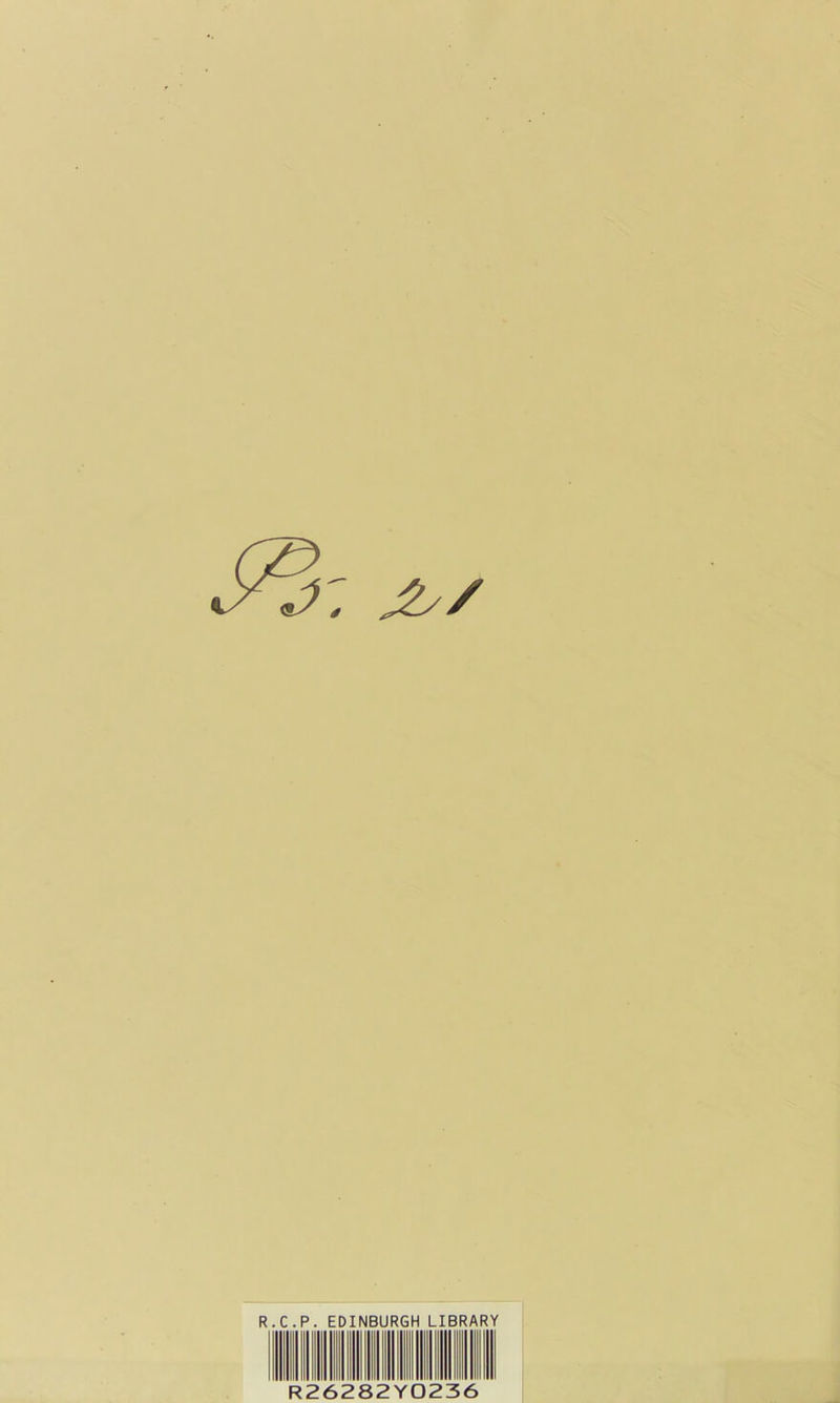 R.C.P. EDINBURGH LIBRARY R26282Y0236