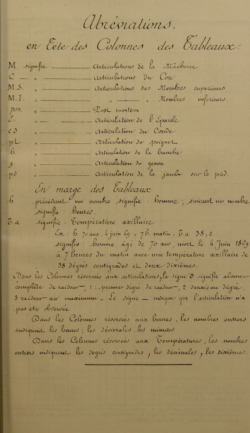 riùvialwnà. en 5&les deJ Colonne# de J Al ’ /ce. V. Al.5. M. I CiT'U C lvLlÂlS « C Où- UX JJZi.Vofôt'.V'C n c l/li'tCl I Ci*, -t | C^IK* 1) U/ C '«nu/ iO/i/i lc udi'luniS 0 c..' J]teM*fjz£>f <ïMpeA*oM.tA „ — „ . jKewCzzd h.m. C /> - yutc/ueuu'. c A CüUCcuÙvti^i^ Oc ^ CA><Xu2c' i\n,ticivPa~lÀ<>n/ Z)x*/' Covu)e^- V U - fn. CCtlLkuCt&ciu/ Oi/ yJpotcjue/L~. <*■ P 3 - Cti£iculbUir0W Oc, Pt {oa/mdiiw _ C^zlucudo^tùnn Ot» tjc^ti’ti Oyi-tycncùtiioii Oc & dur L&- Jptctl- à V maure J> T, ded je uæ O- CL jOZCCC^lMid. HW VLCIVU&L&- y^Uyui-i^yC^ ^ yà UH’ilLl'L l/M't Mt'H icPîC- y^ÛjpUtjtC : ,-P/CUÆcO . SCa^k+^Cc • ({pCM/vjàcZatvt'lC ctiVi lùuzCU' c.x : fl. ’iiiiui .4 juin Ce) _ 7 à inixitu. - 2». a. ?>S , S '. A-iJ c Oc 71 7P ente» îvu’fL & k J, iun i&Ci ■J} Ci J fscuzes Ou/ Ututhu eu'je, nue ■ i&tiijoè'ux.tinc auxtUaizc Oc, 3,5 Oc'jj'tc.i Cc4t<t i <j toxW cj-_ Oc-UAe-/ Otnctë'HtCi». tcJ zèscxvccj cituXL cicfYct lia. fr'cwt J ^ t<u ùytc û sijvu^c ctC-Je itc^- Co-t/tvpCtî'C- Oc, etu'Ocm ' ! , ,'j^ïc.wtver-Occjtc. Oc. ZivlOcui—( S dtuttiii vue. Oc/JUL^ , ■ic Jizjuc vuOiÿjac/ L|ut ( .vtluiui^U Un</ h A. 3 zœùycAM-— ci u/ tvtaorn.w/.t'ti^' |Ct>y> c/l c, c^Jeivec, (jOcuv^- liL.j {joCovuLC-J xcsezcecJ <xux. focmcJ , -fPc.n vuntiLzeS ca-iUcaS yû*yûjfucin(~ Pc/ Picuie-J • fcO ? cciAAiocCcS ( (Lo CJOcyu^ Cjo&U'UeC 'icscu'ae-J cvicct ; IcJ uviuihcc cMÀAAKi vu^i'^ilcu/I Pin iVcj'zeP Ccjih‘^ï<vOcn ^ Pc<’ 0lieun-caPcJ ^ Pc./ 0u>cifllt«.*.
