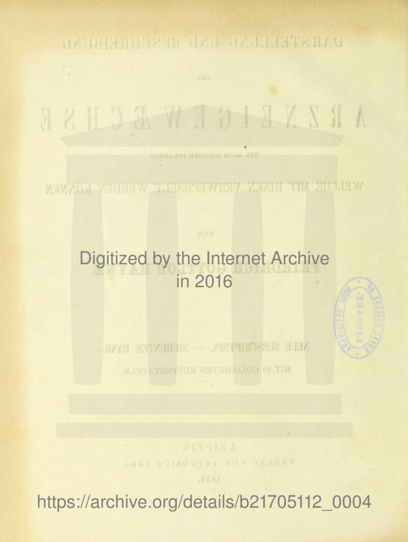 r ' » J W W • I'. Digitized by the Internet Archive in 2016 f >;)■ ' https://archive.org/details/b21705112_0004