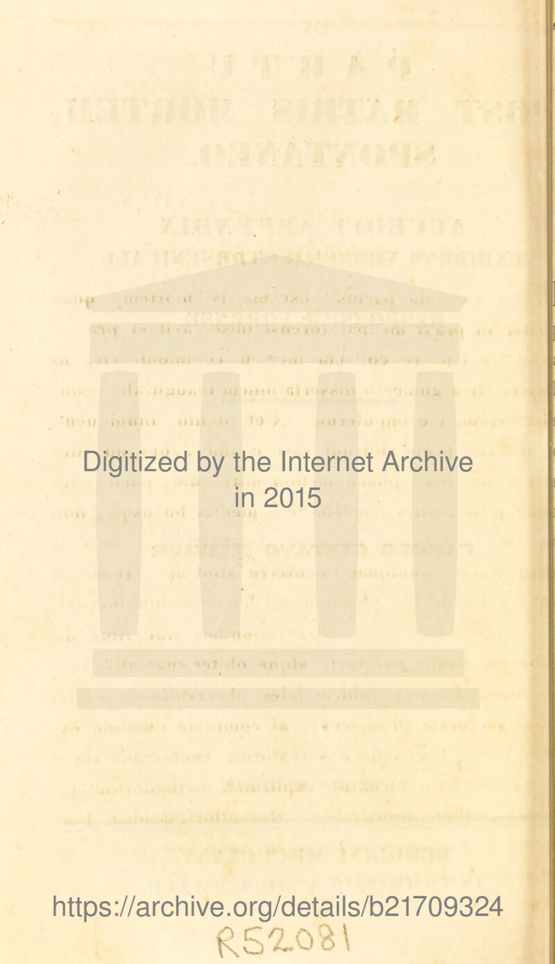 i.i « O G Digitized by the Internet Archive in 2015 https://archive.org/details/b21709324 RS^08\