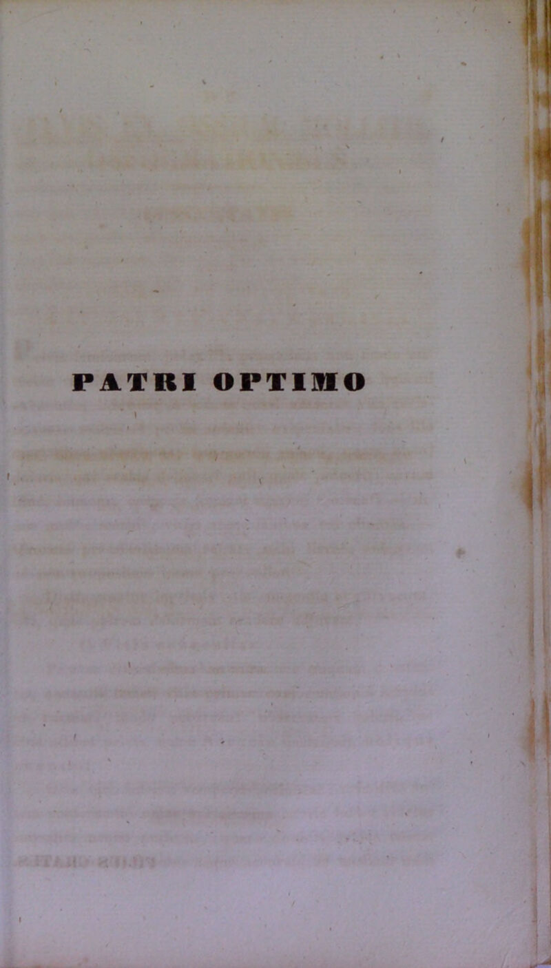 PATRI OPTIMO \ f i i