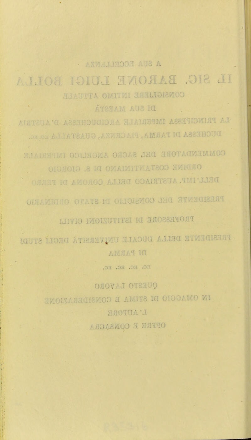 ■ AXU.iJJTOOS A'J3 A Ajjoa loiuj .ois ji ajAU-i'TA OMlTv^I ariHlJ0l2K[00 ATaaAW AU3 la . /.rai^uA'Q A3?aH3'JoioaA ajAiaanwi Aeaa^fo^iaa aj- .03,Oil A.].UTcryiUO ,AS7.aJAia ,AMnA1 Kl A8S3H0Ua aj/ ina i./-j oc>ua^)7[A oaoA8 aaa arroTAa7!.'iViM03 oiuaoiD .3 la o?:Ai;iiTKAT£aD a’/iiafio oaa'ja la Ai^oaoo AJjaa ODAiaTeuA .'jt/a'jaaa oiUi'-'ranao OTATa la ouaisTiOD jaa aT^aaiaaa'i ijivia iPioisuTiTEi lu afioaaaaoaa lauia ijoaa iiTiaaav^/iy aJA3ua Ajaaci aiJiaaiaain ALcaAi la .31 .33 .33 .0:i OaOVAJ 0X8339 a7x01SAav3(Tl8/!00 a AI41T8 10 OIOO/.UO 7il ■ 3J10TUA' J AjiOAaTiOD a ajiaxo