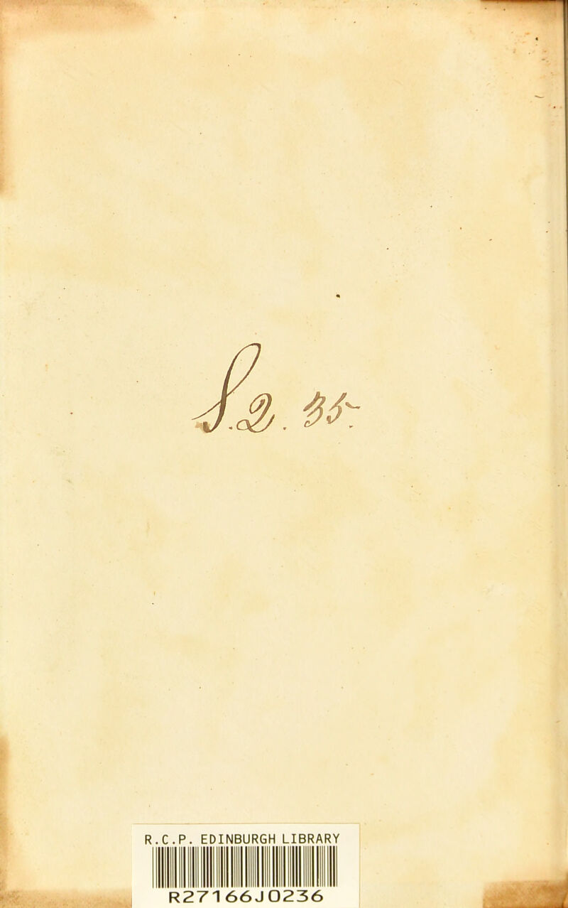 .... ... , R.C.P. EDINBURGH LIBRARY R27166 D236