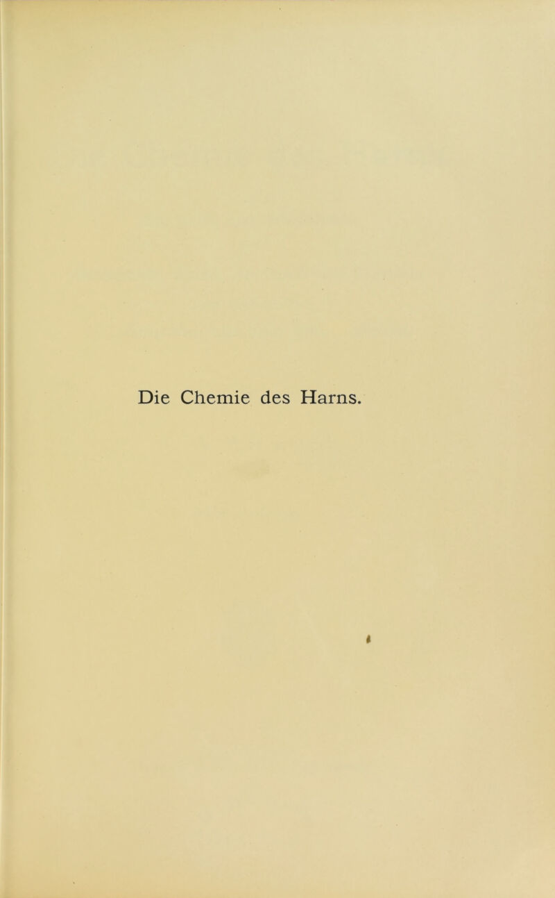 Die Chemie des Harns.