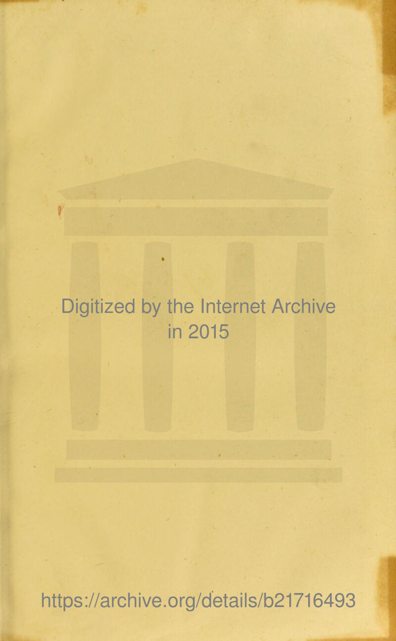 r * Digitized by the Internet Archive in2015 https://archive.org/details/b21716493