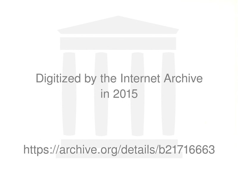 Digitized by the Internet Archive in 2015 littps://archive.org/details/b21716663