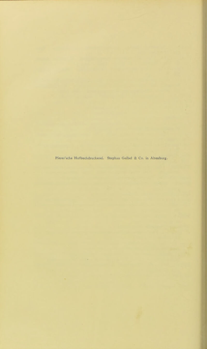 Pierer’sche Hofbuchdruckerei. Stephan Geibel & Co. in Altenburg.