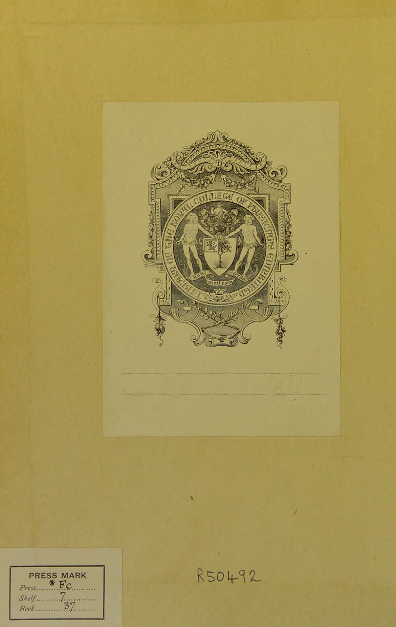 PRESS MARK Press.. ...*.F& S/ielf 7 Book 57