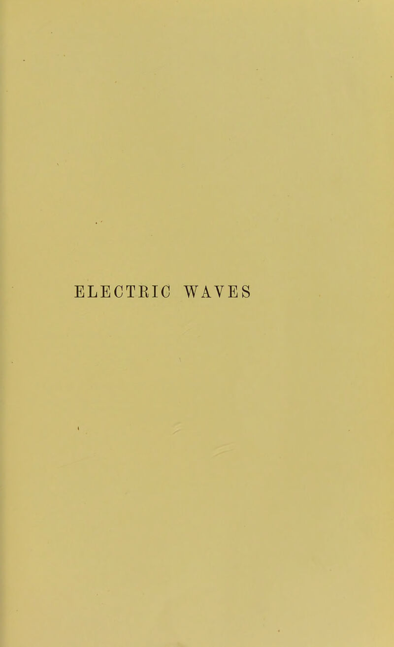 ELECTEIC WAVES