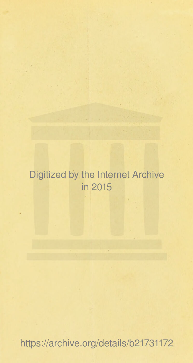 Digitized 1 by the Internet Archive in 2015 https://archive.org/details/b21731172