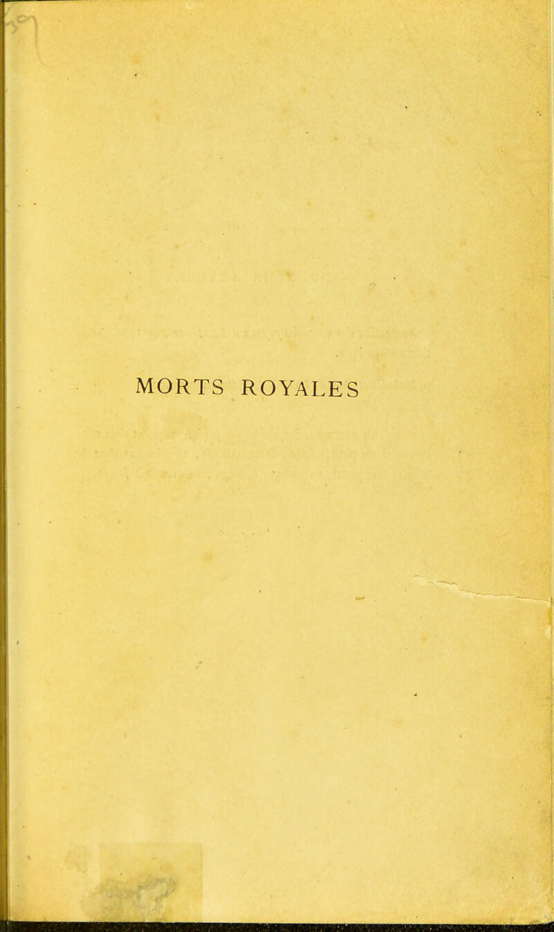MORTS ROYALES