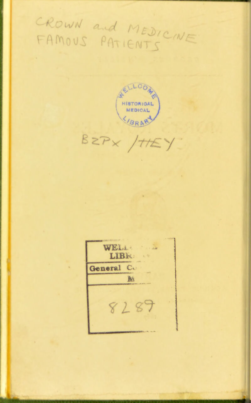 I HlSTONIOAU l MEDICAL WELa LIBK Oeneral C«