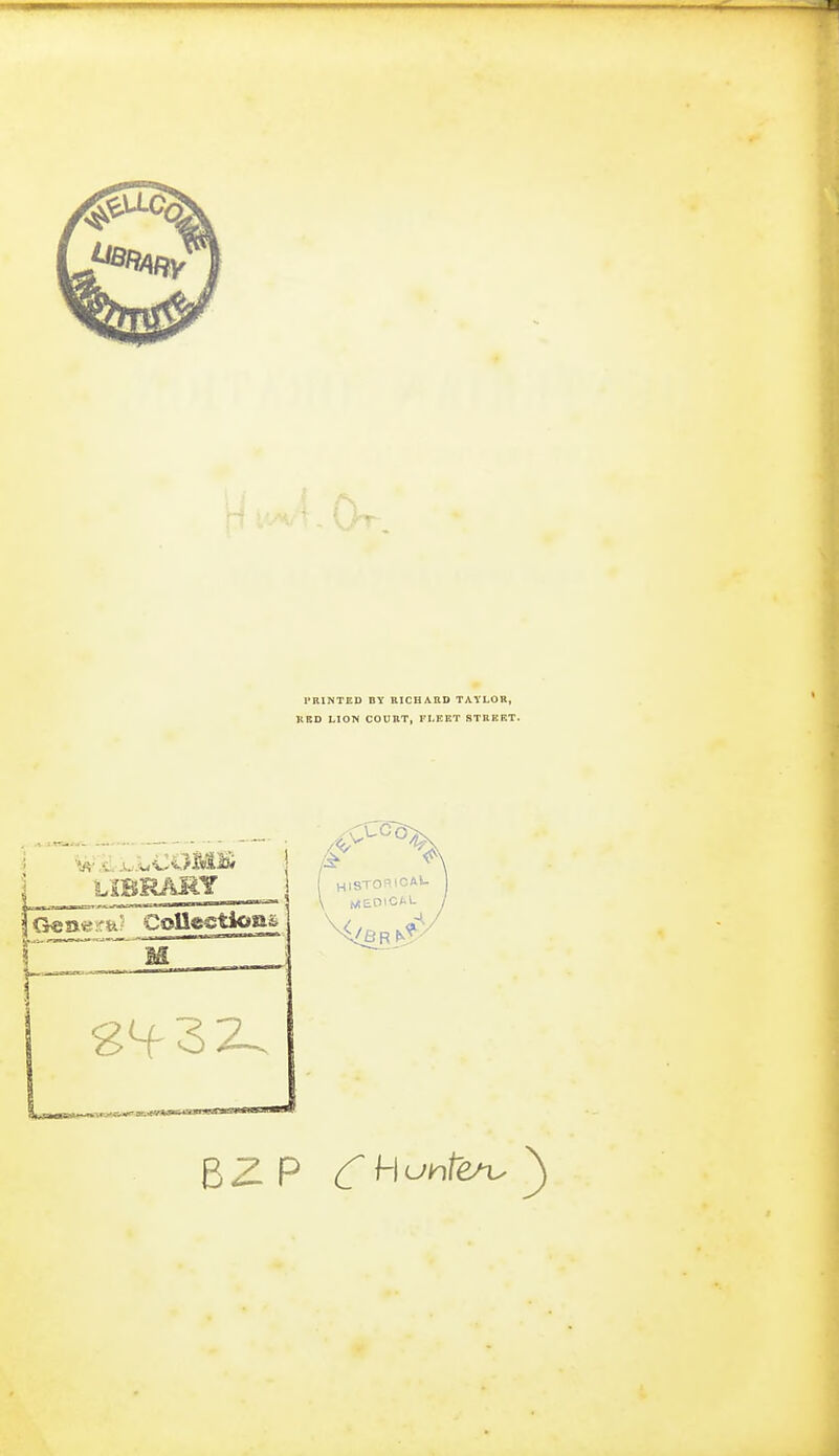 PRINTED BY RICHARD TAYLOR, KKD LION COURT, FLEET STREET. BZP