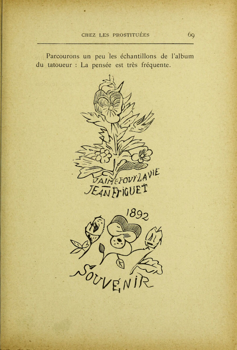 Parcourons un peu les échantillons de l'album du tatoueur : La pensée est très fréquente.