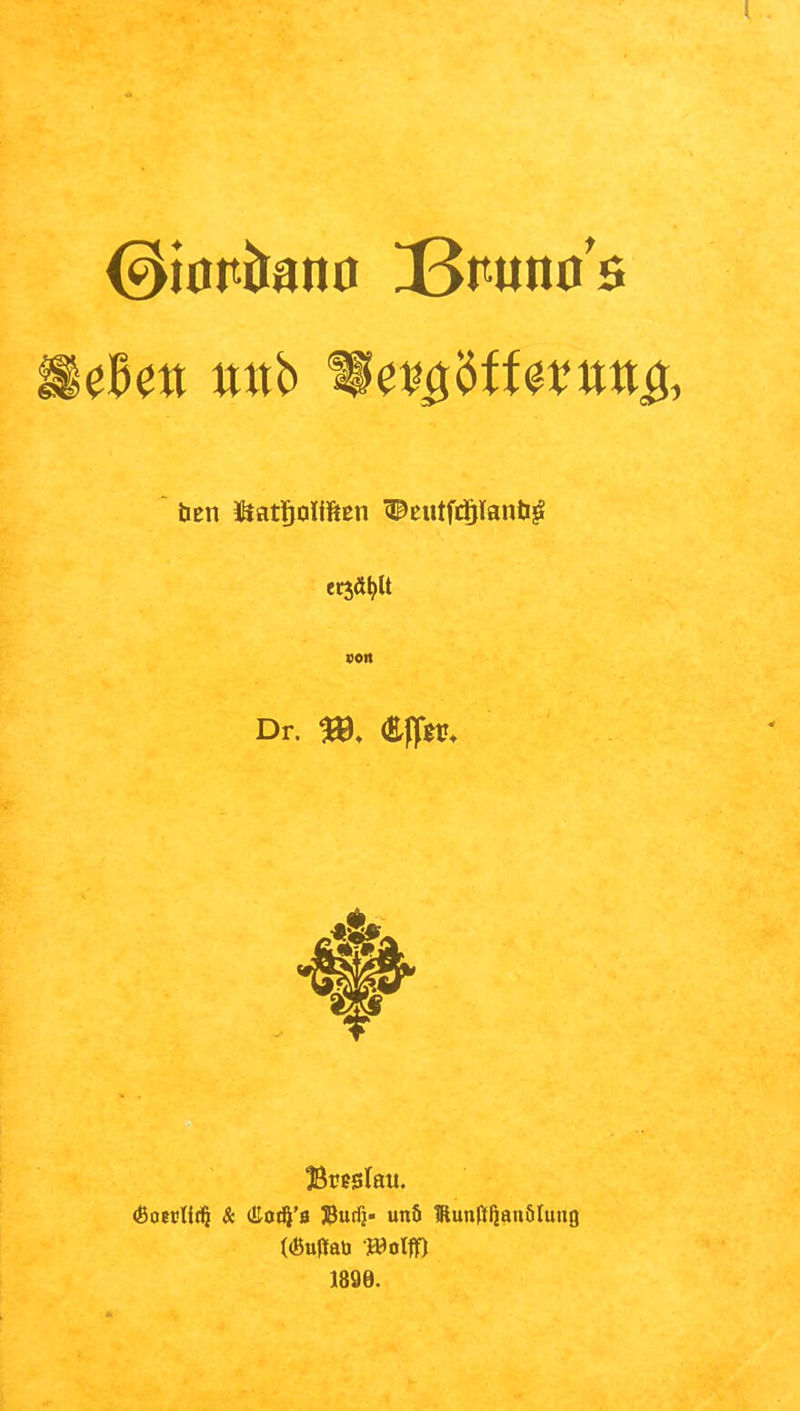 beii Itiatjolifien ©cutfdjlaiibjä von Dr. effm Breslau. (ßoeptitfj & ßotft'u Buri}- unö Siunftljanöluiig («uflfatt SBotff) 1896.