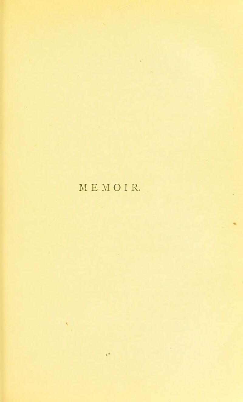 MEMOIR. 1*