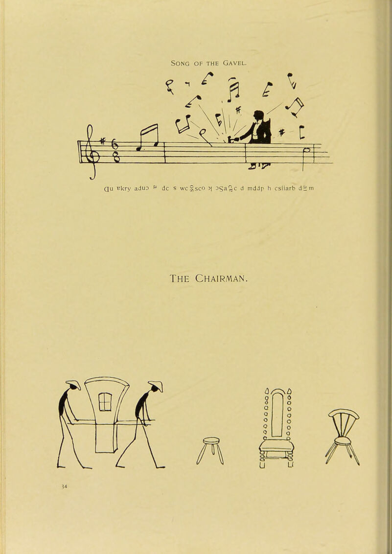 Song of the Gavel. qu T2kry aduo 11 dc s wcgsco >| asa^c d mddp h csiiarb d2m The Chairman.