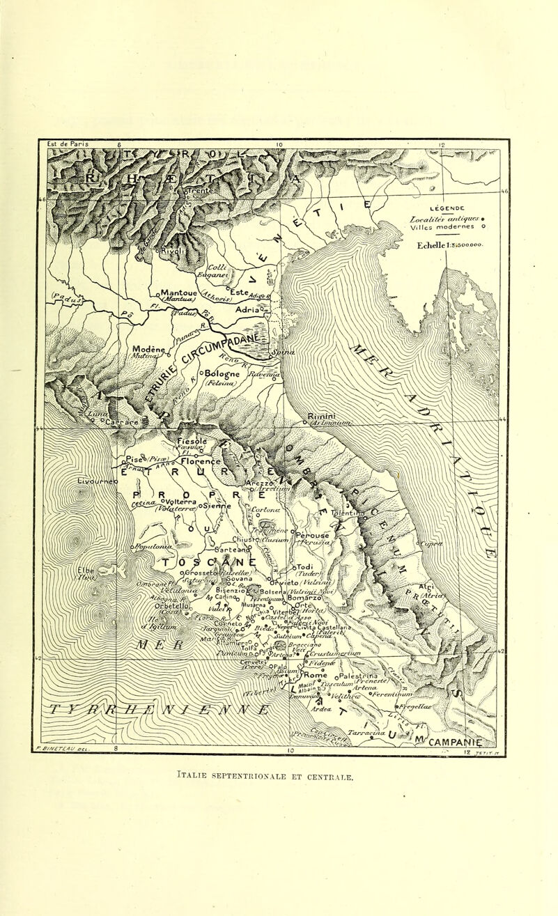 Italie septentrionale et centrale.