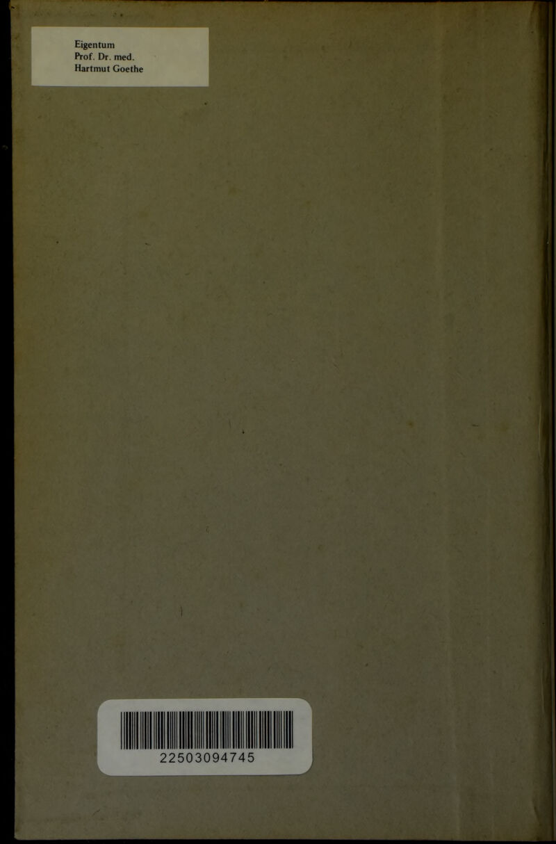 Eigentum Prof. Dr. med. Hartmut Goethe