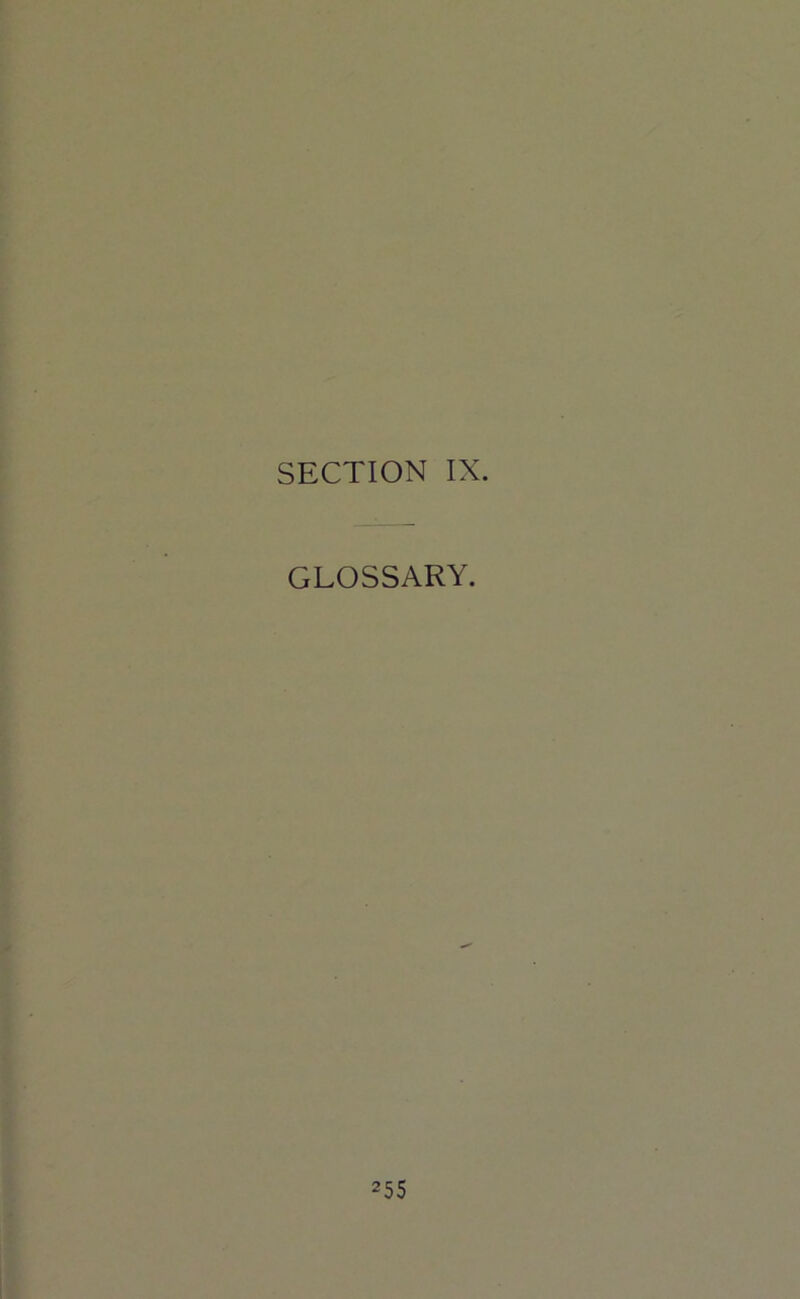 SECTION IX. GLOSSARY.