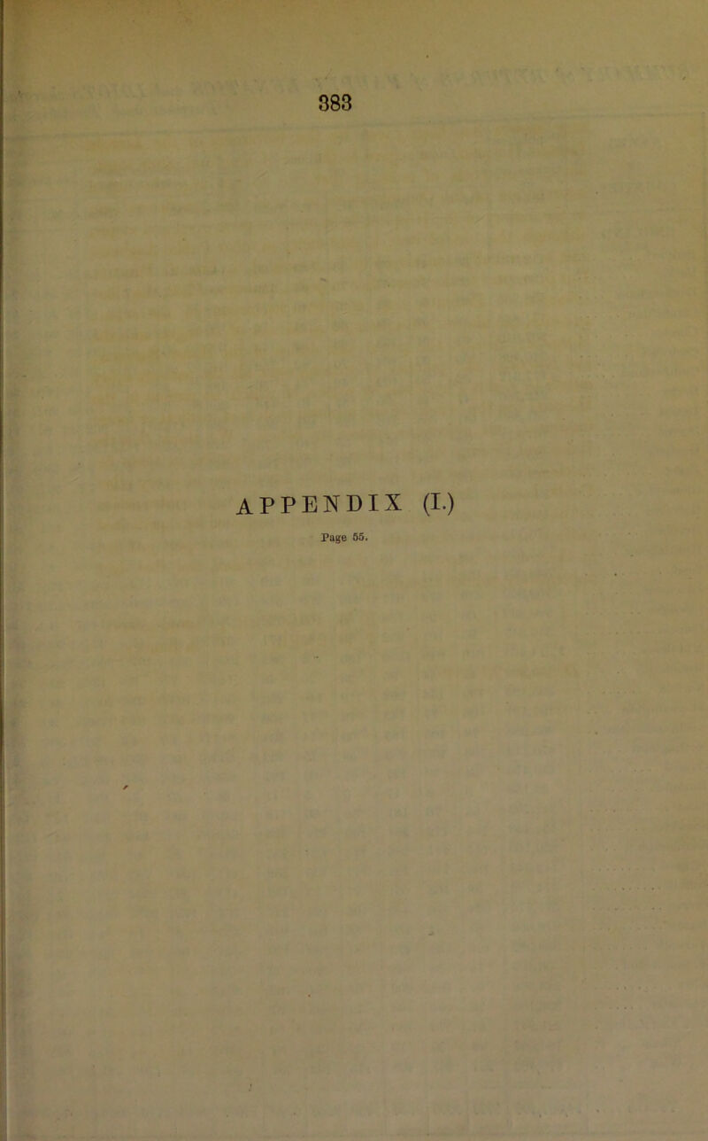 APPENDIX (I.) Page 55.