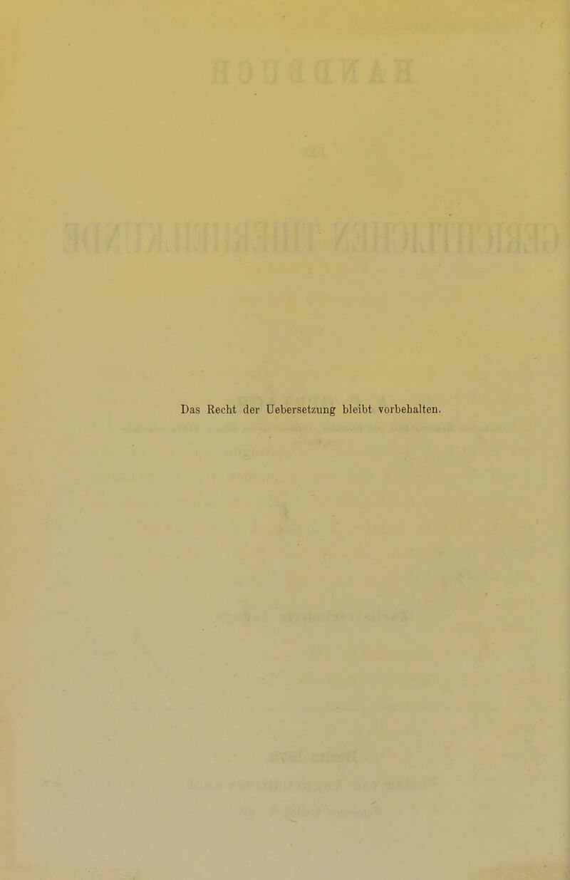 Das Recht der Uebersetzung bleibt vorbehalten.