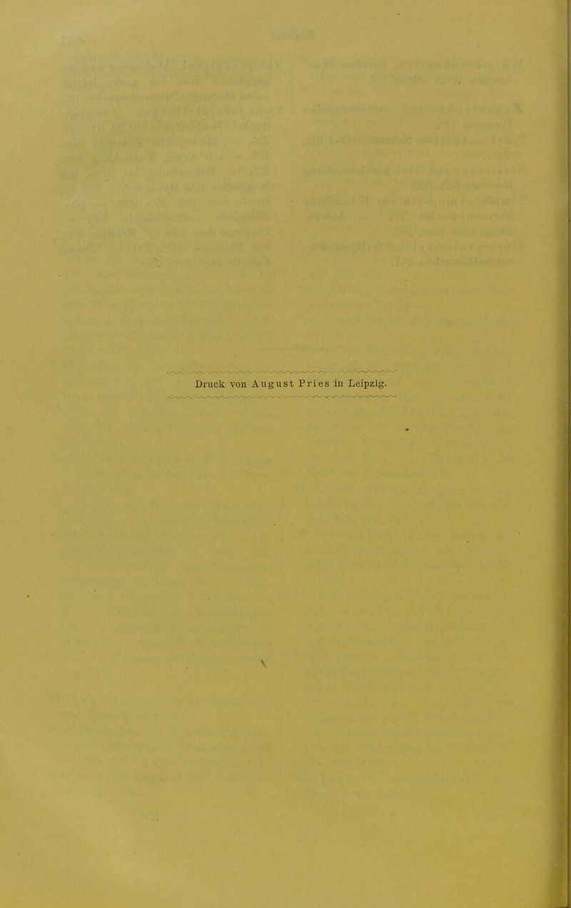 Druck von August Pries in Leipzig.