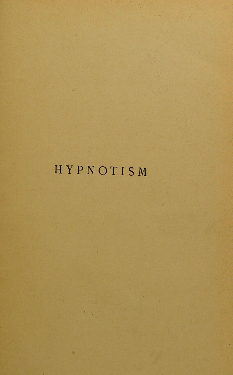 HYPNOTISM