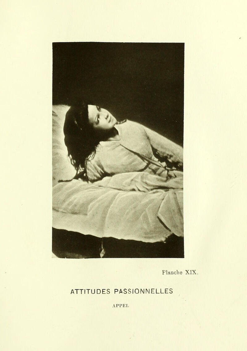 1 Planche XIX. ATTITUDES PASSIONNELLES APPEI,