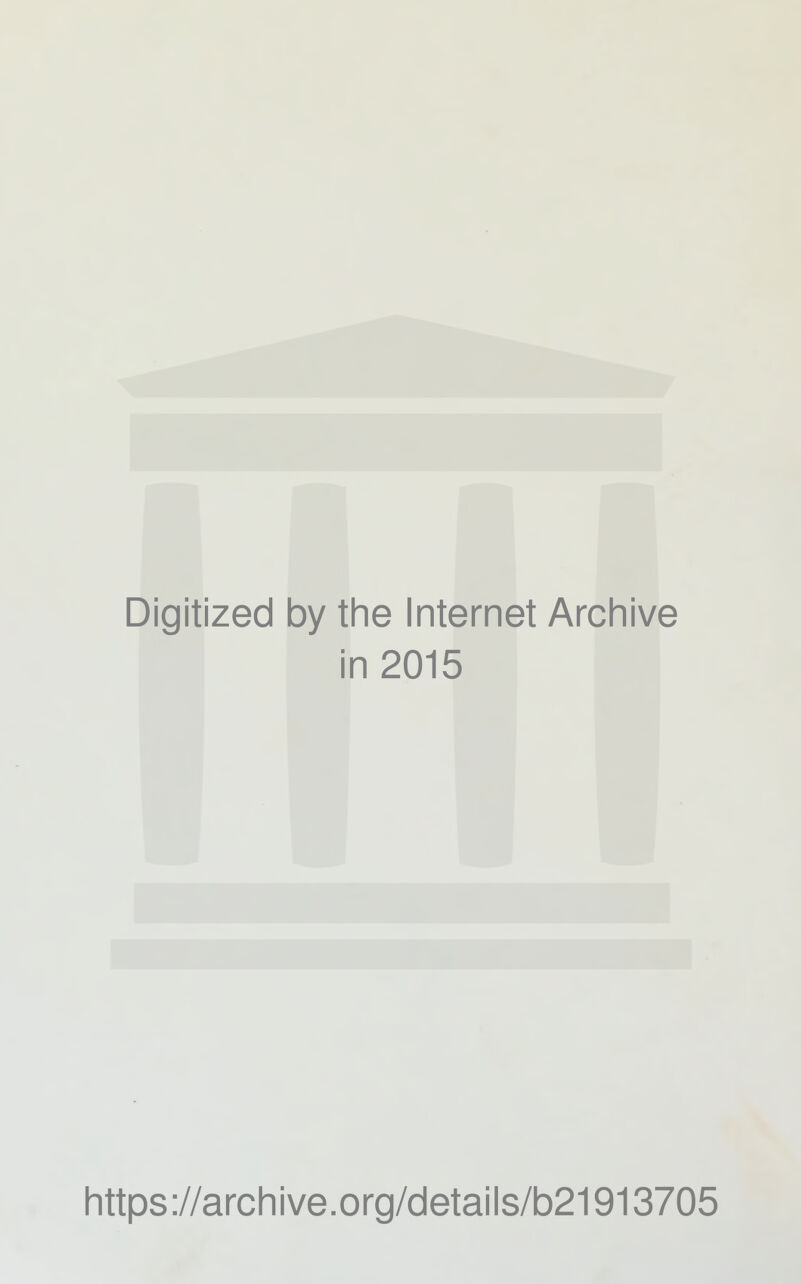 Digitized by tine Internet Arcliive in 2015 littps://arcliive.org/details/b21913705