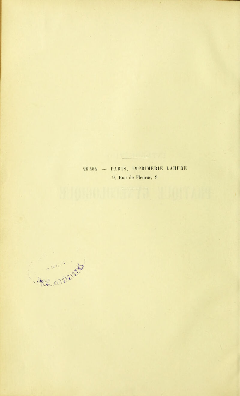 '28 184 - l'AlîlS, niraiMKRIE LAULftK 0, Hue de Fleurus, 0