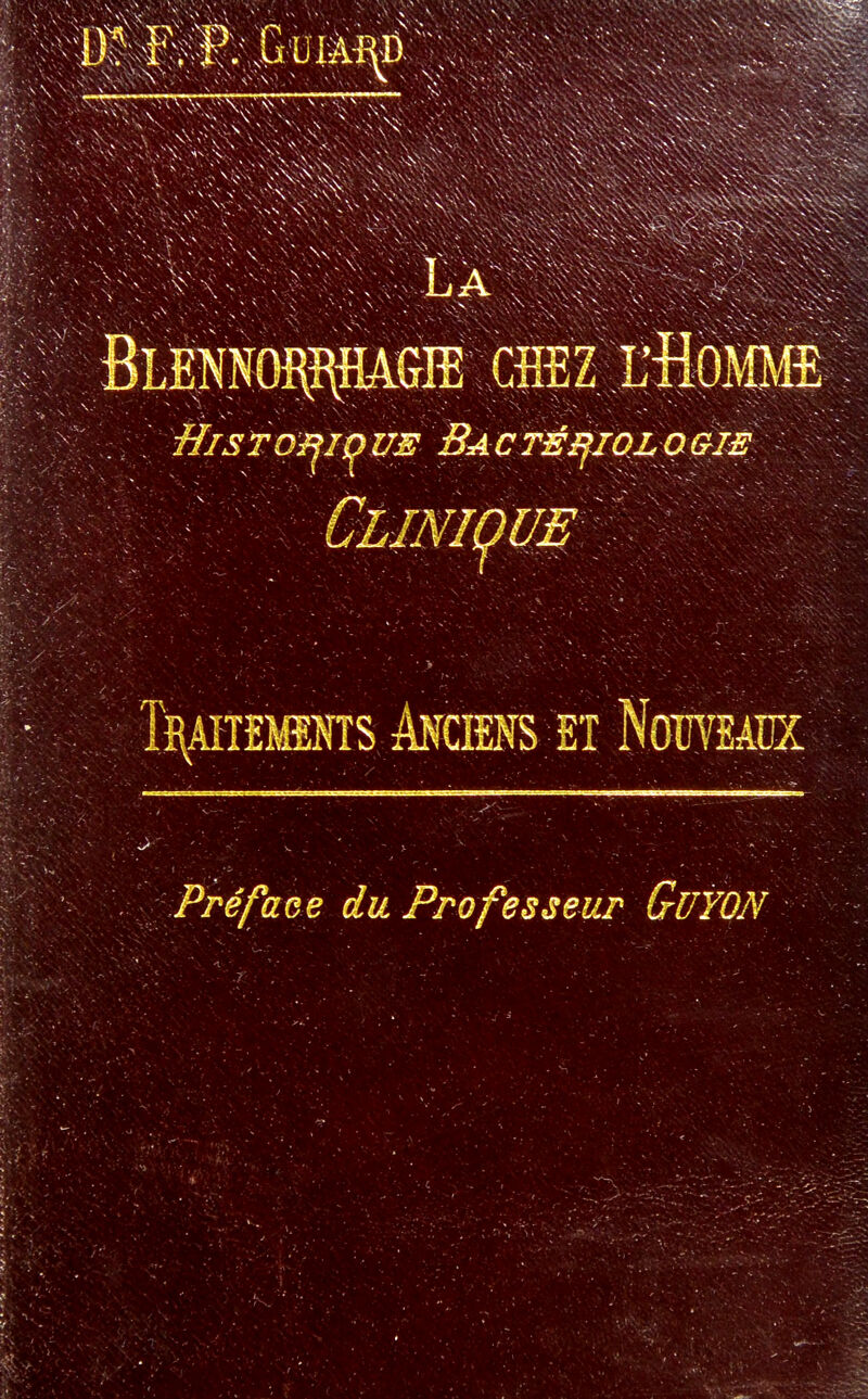 ÎB^AITEMMTS, AiCMS , ET NOME^^^ Pré/aee du Professeur GuYON