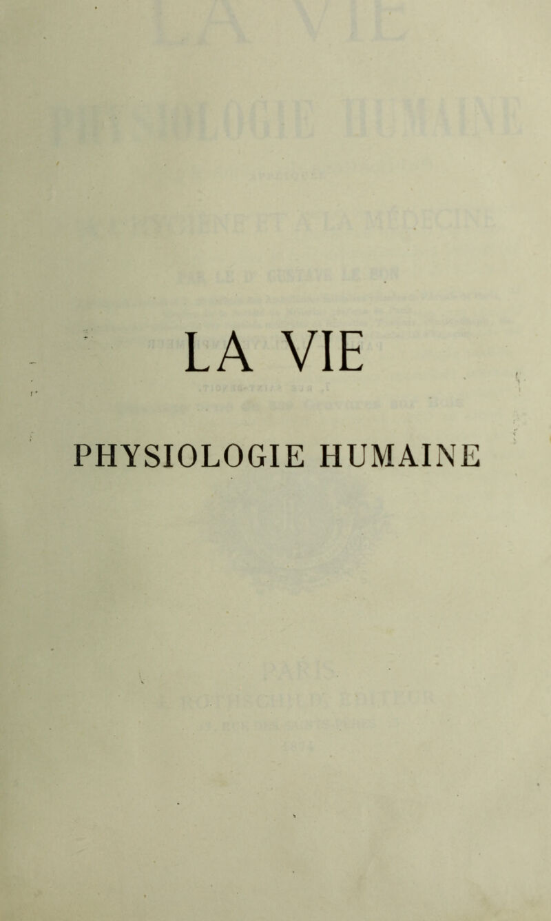PHYSIOLOGIE HUMAINE