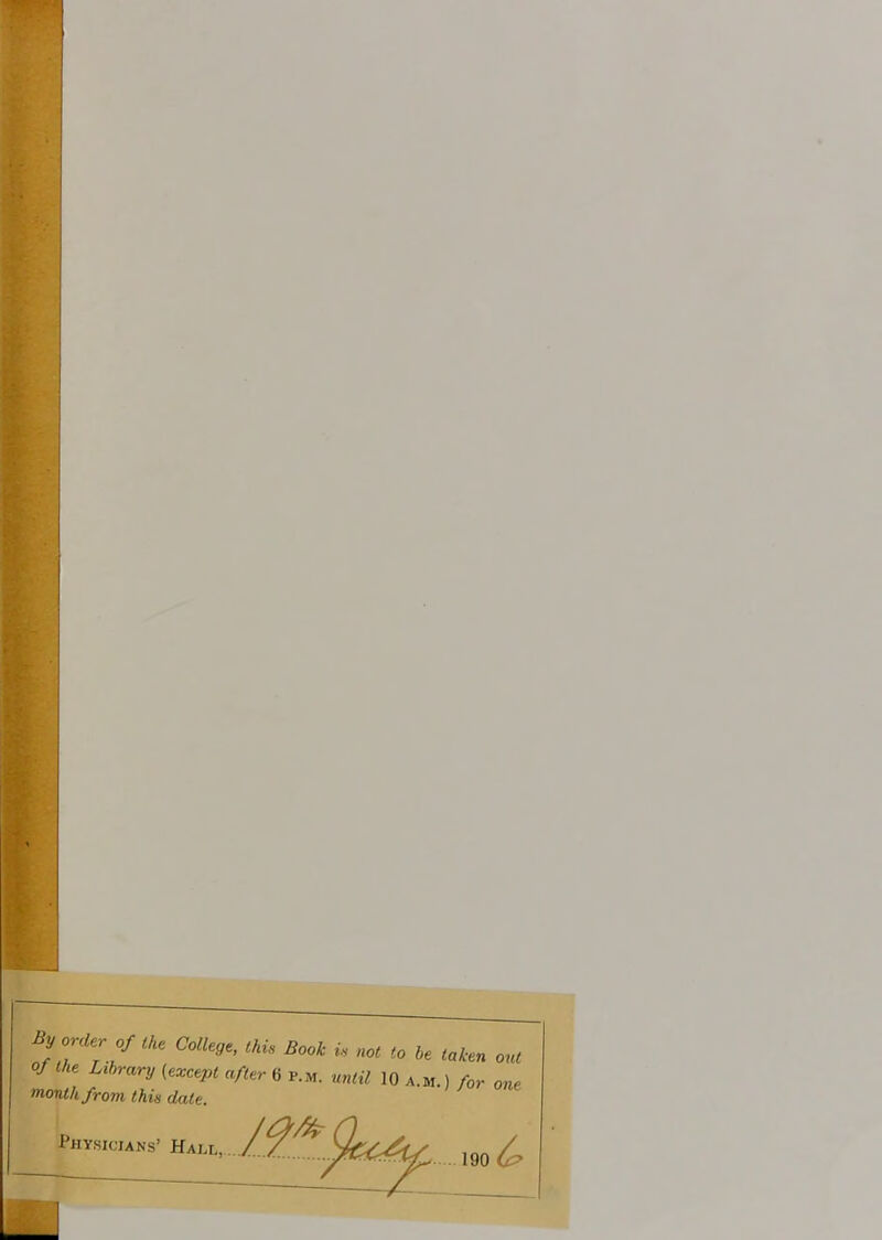 oflhe Library (except afler 6 p.m. un,.il l0 a.m.) for monthfrom this date.