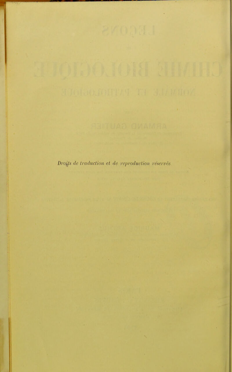 Droits de traduction et de reproduction réservés