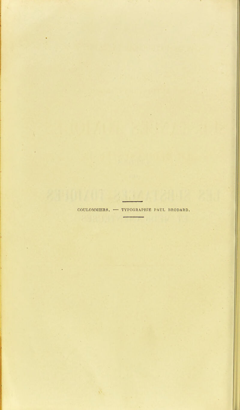 C0UL0MMIEB8, — TYPOOnAPHIE PAUL BRODAnD,