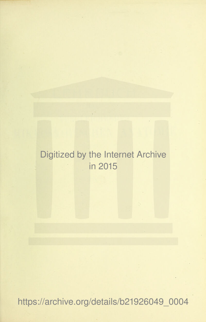 Die litized by the Internet Archive i in 2015 https://archive.org/details/b21926049_0004