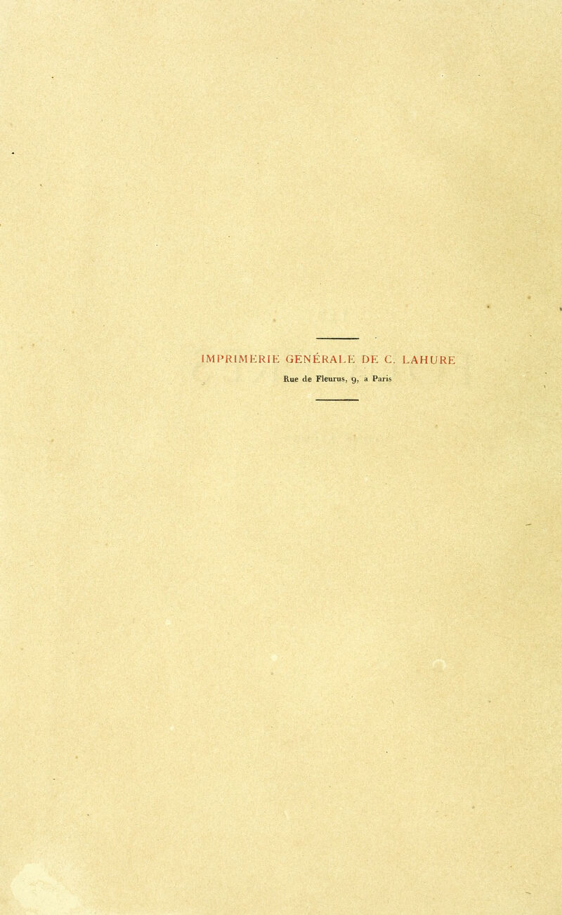 IMPRIMERIE GÉNÉRALE DE G. LAHURE