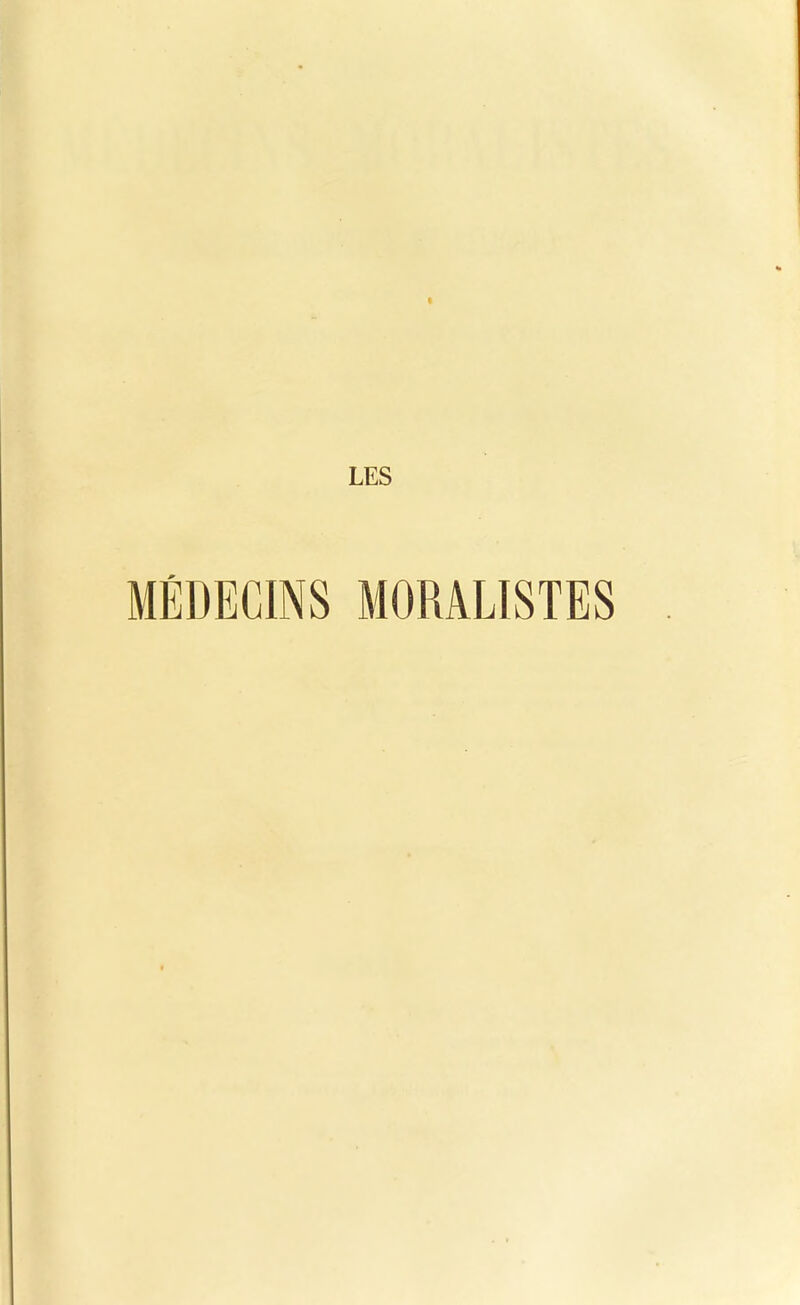 MÉDECINS MORALISTES